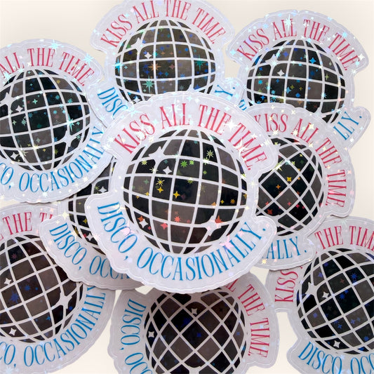 Kiss All The Time Disco Occasionally holographic vinyl sticker with disco ball design by Every Muse Studio